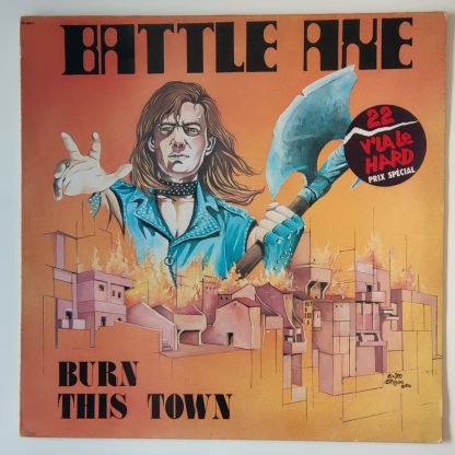 couverture vinyle 33tours artiste battle axe titre burn this town vinyle d'occasion