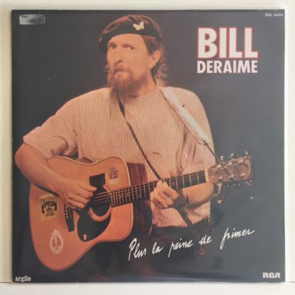BILL DERAIME – Plus la peine de frimer – 1980 – France – RCA – Vinyle -33 Tours – OriginVinylStore
